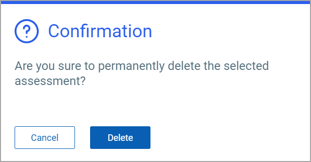 Confirmation screen to delete an assessment.