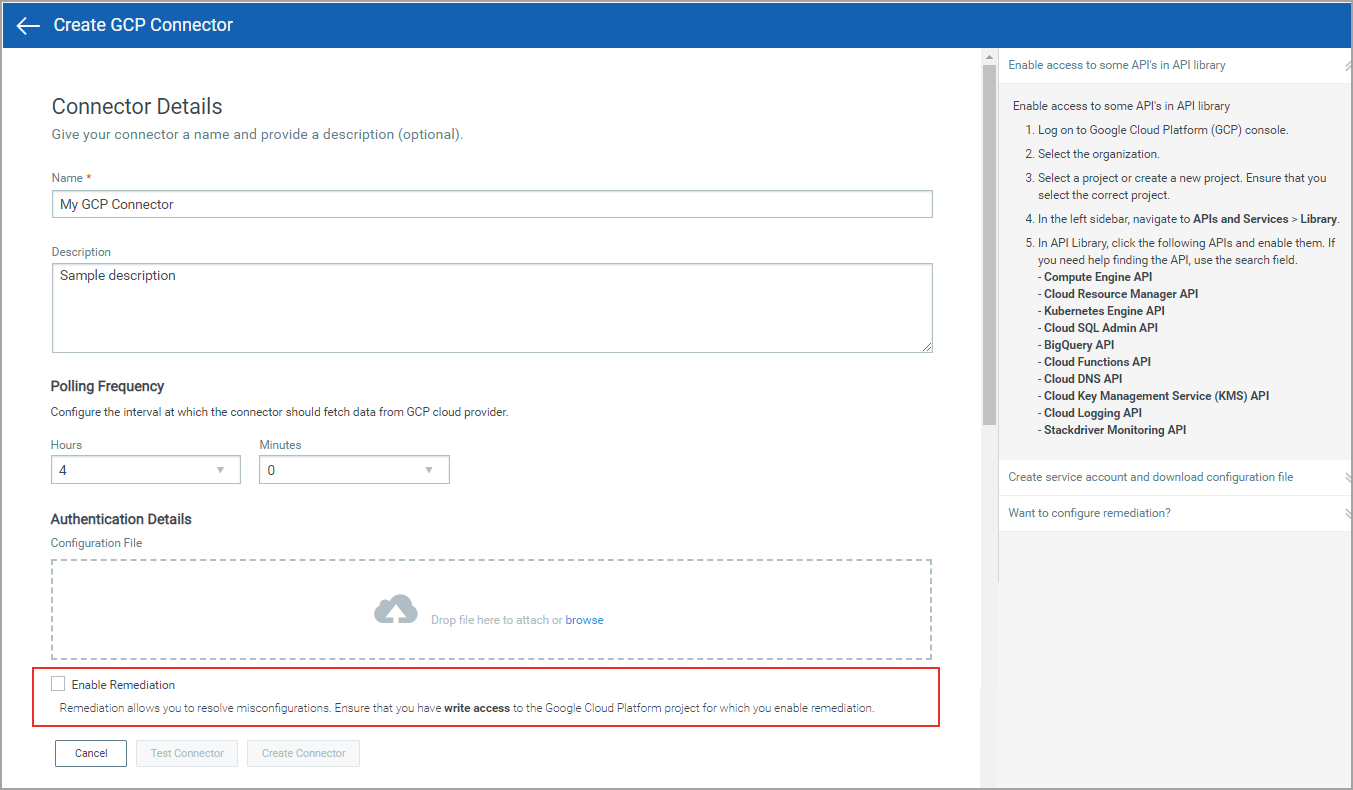 Option to enable remediation for gcp connector