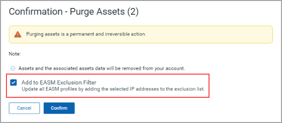 Purge EASM assets - confirmation message.