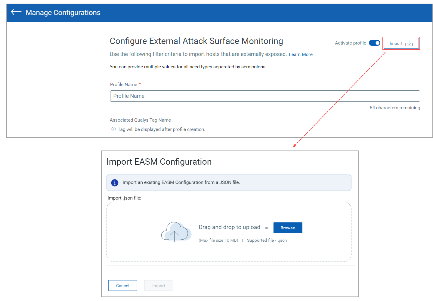 Import EASM Profile Configuration from JSON file.