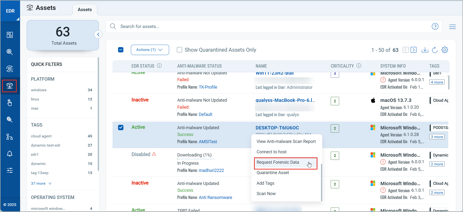 Request Forensic Data option in Quick Actions menu in Assets tab.