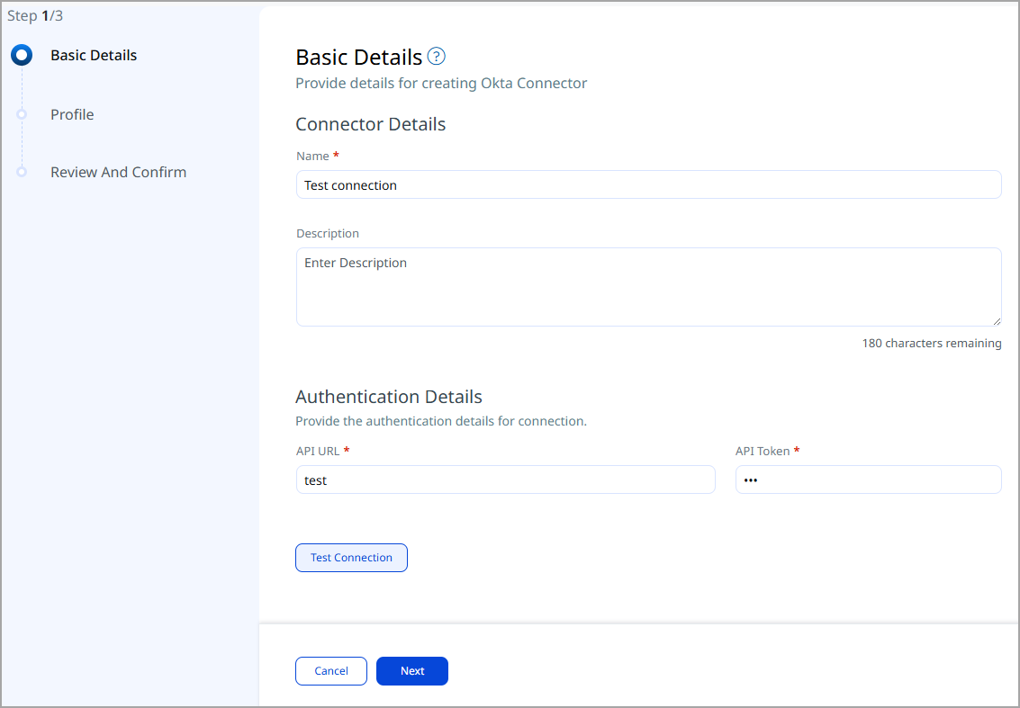 Okta Connector configuration screen showing Name, Base URL, and API Token fields