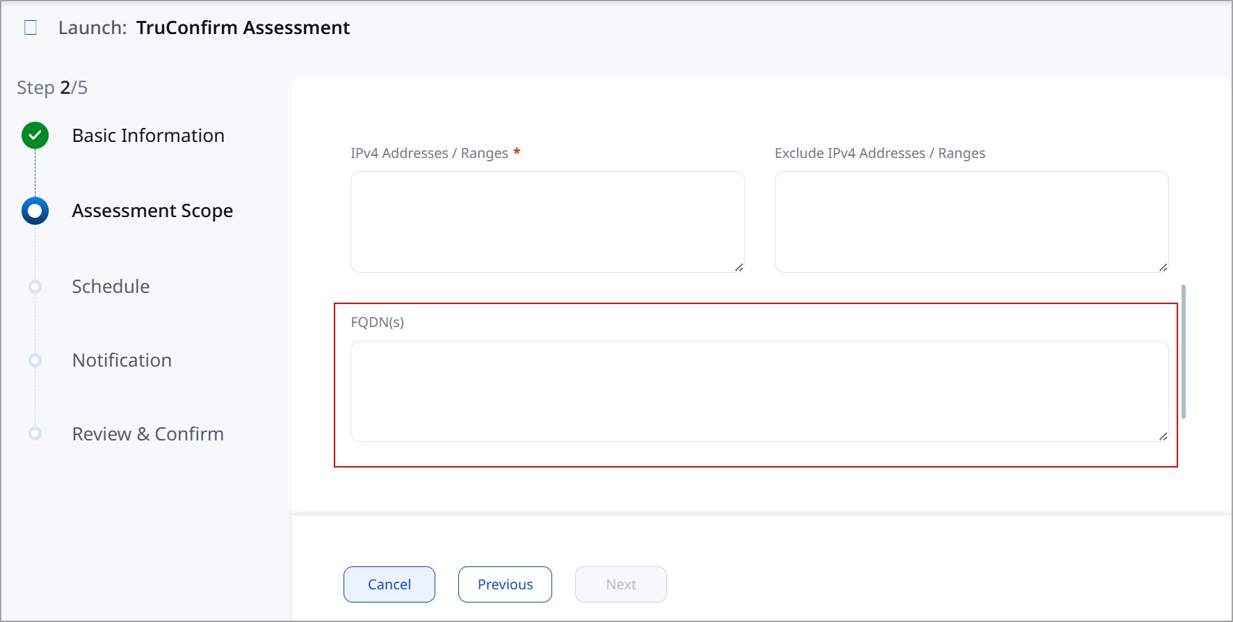 Now users can use FDNs to launch the scans