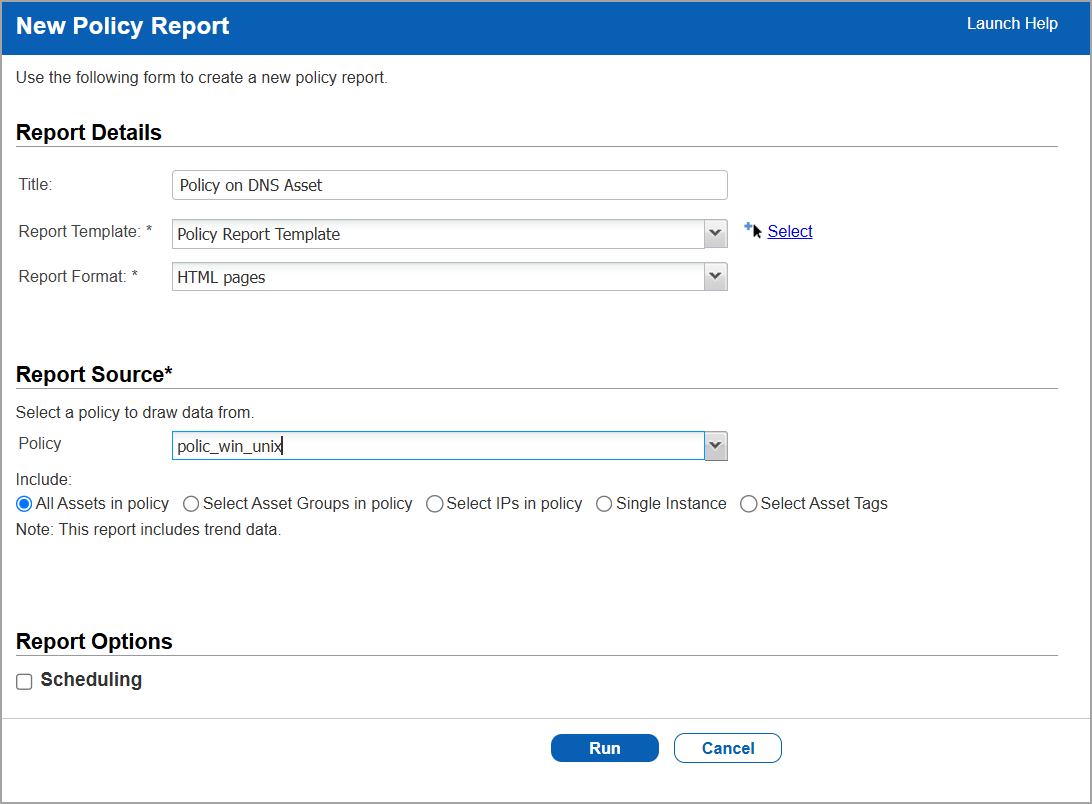 Settings for New Policy Report