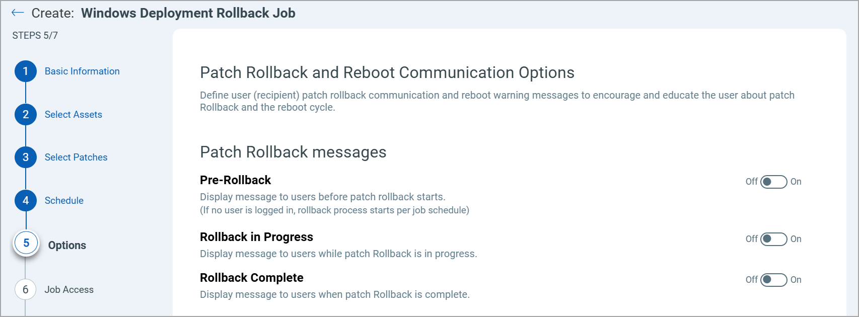 User prompts for the rollback job