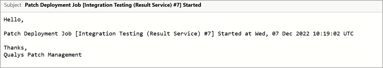 Patch Job Started - Email template.