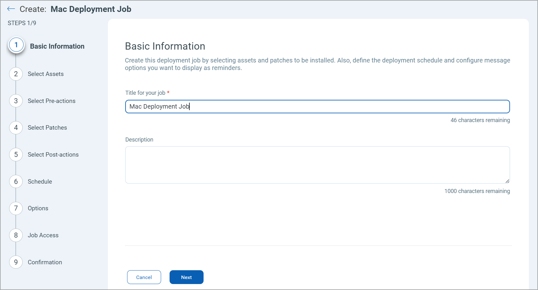 Mac Deployment Job Basic Information.
