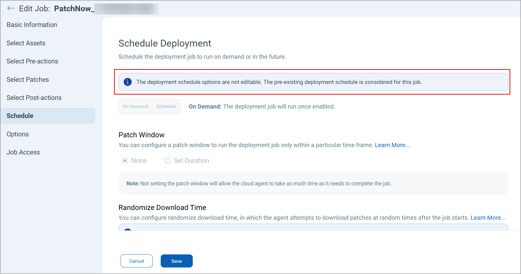Job schedule is not editable.