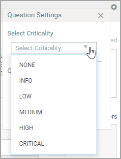 set question criticality