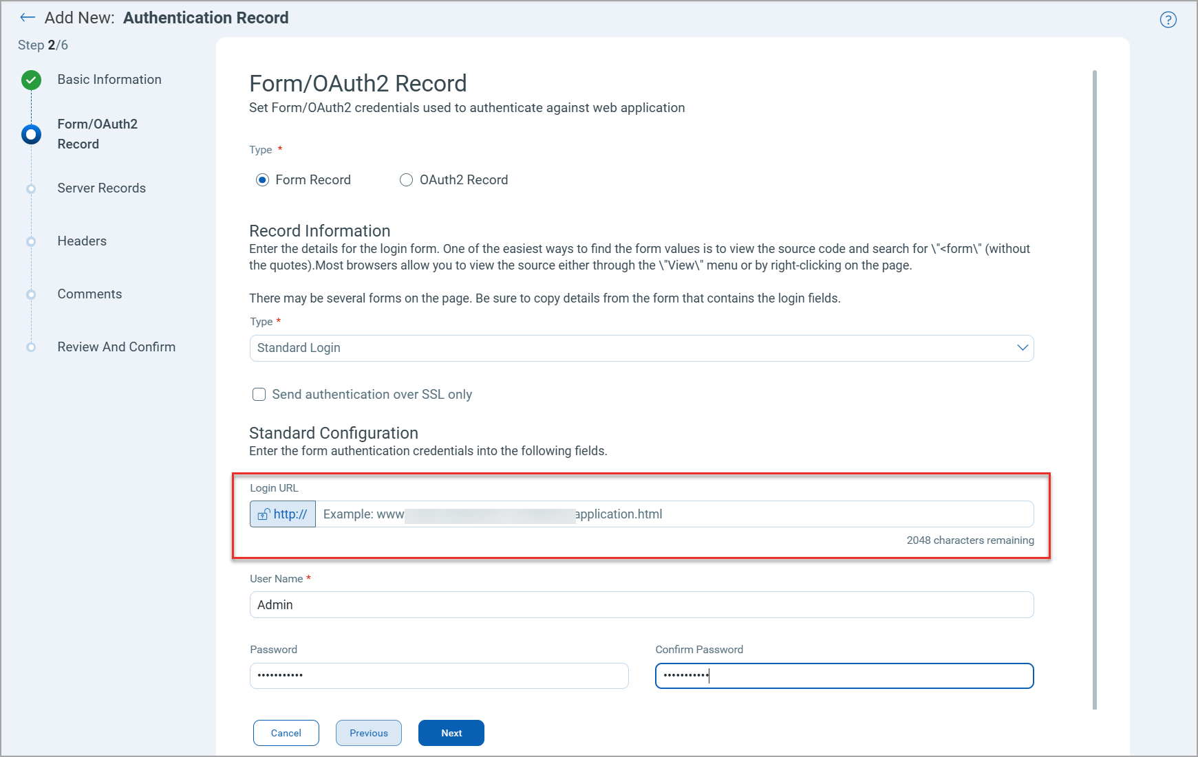 URL field added for Custom and Standard authentication.