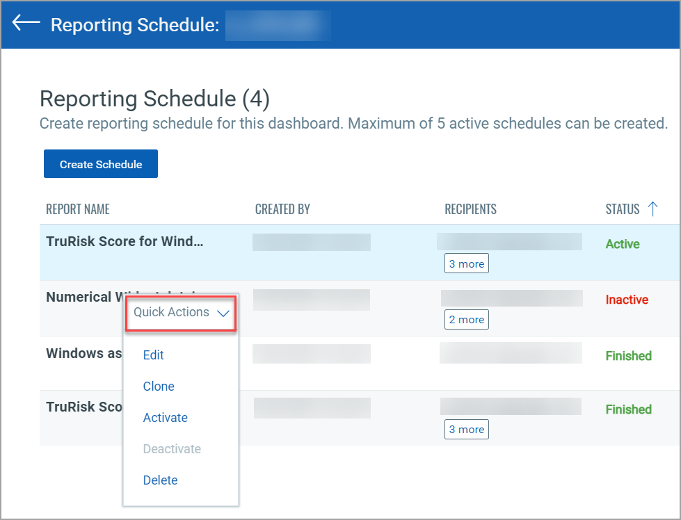 Quick Actions menu in Reporting Schedule page