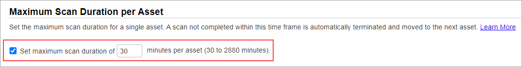 Maximum Scan Duration per Asset Scan Setting