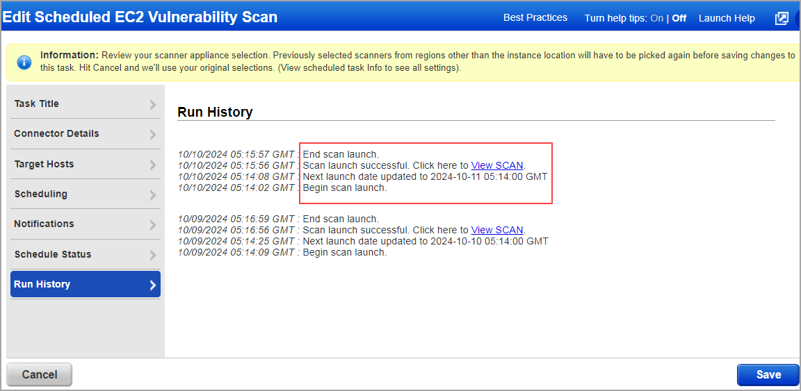 Check the status of scheduled scan on Run History tab.