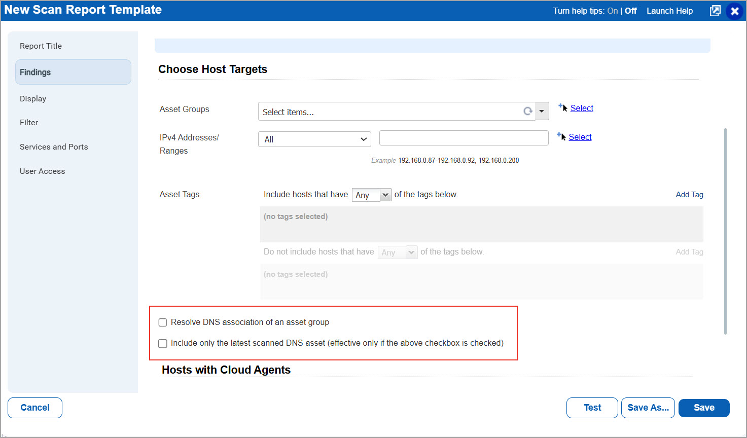 Resolve DNS association of asset group option in Scan Report Template