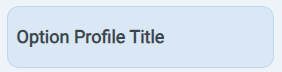 Option Profile Title Tab