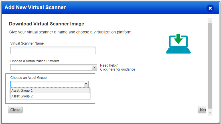 Choose an asset group for virtual scanner from list of assigned groups
