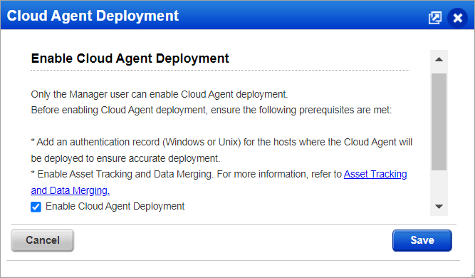 Enable cloud agent deployment.