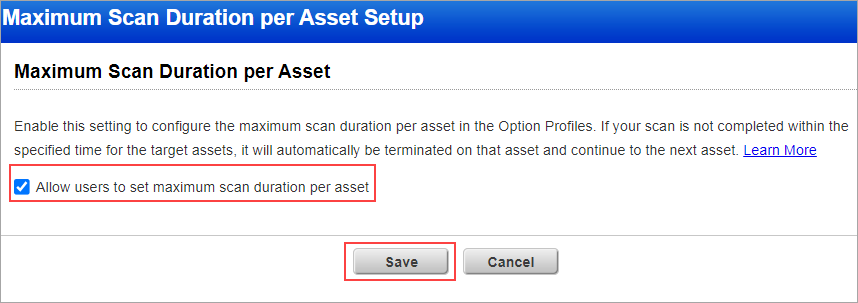 Maximum Scan Duration per Asset Setup.
