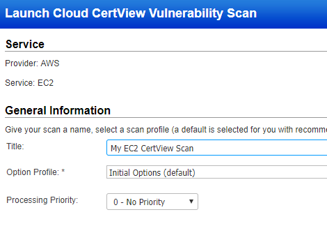 General information to launch cloud certview scan