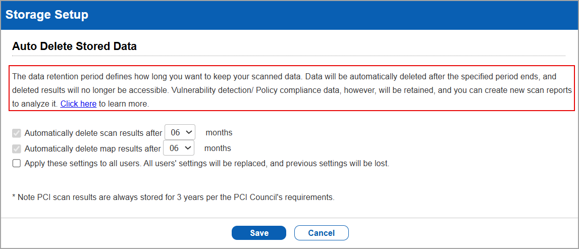 Storage setup window displaying the newly added details on data retention period.