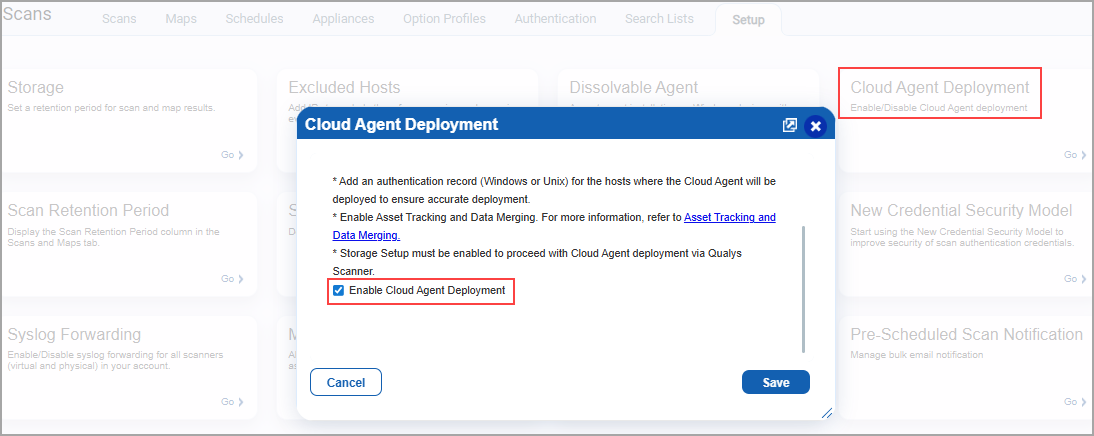 Enable Cloud Agent Deployment.