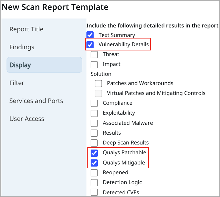 Select Qualys Patchable and Mitigable.