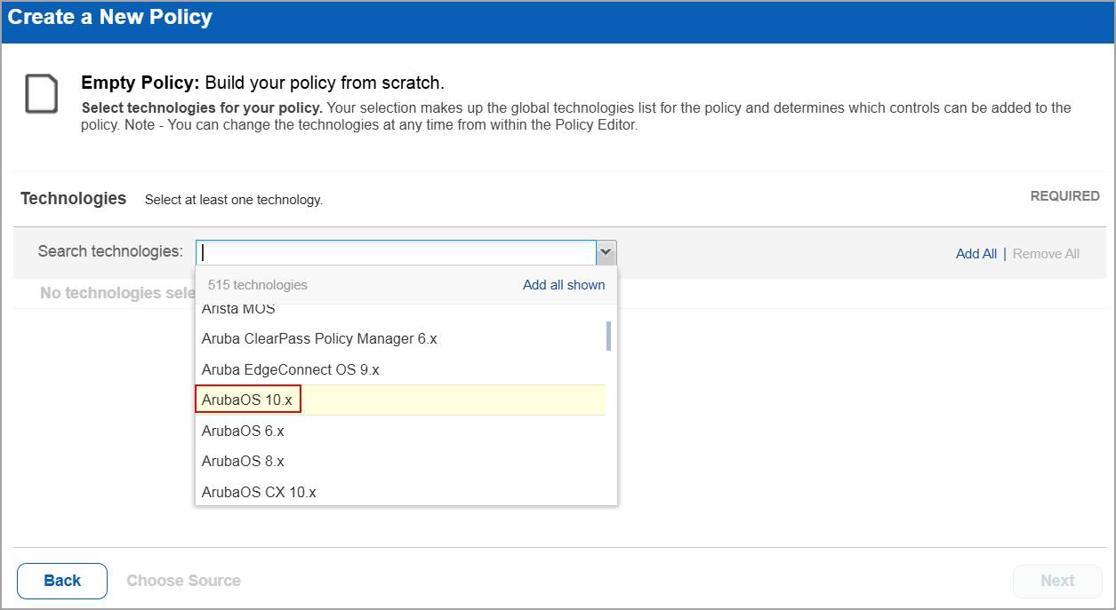 ArubaOS 10.x in displayed when creating a new policy.