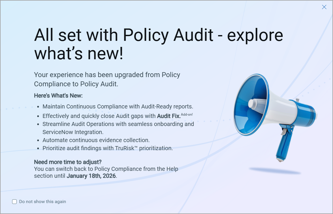 Pre notification displayed when logging into Policy Audit.