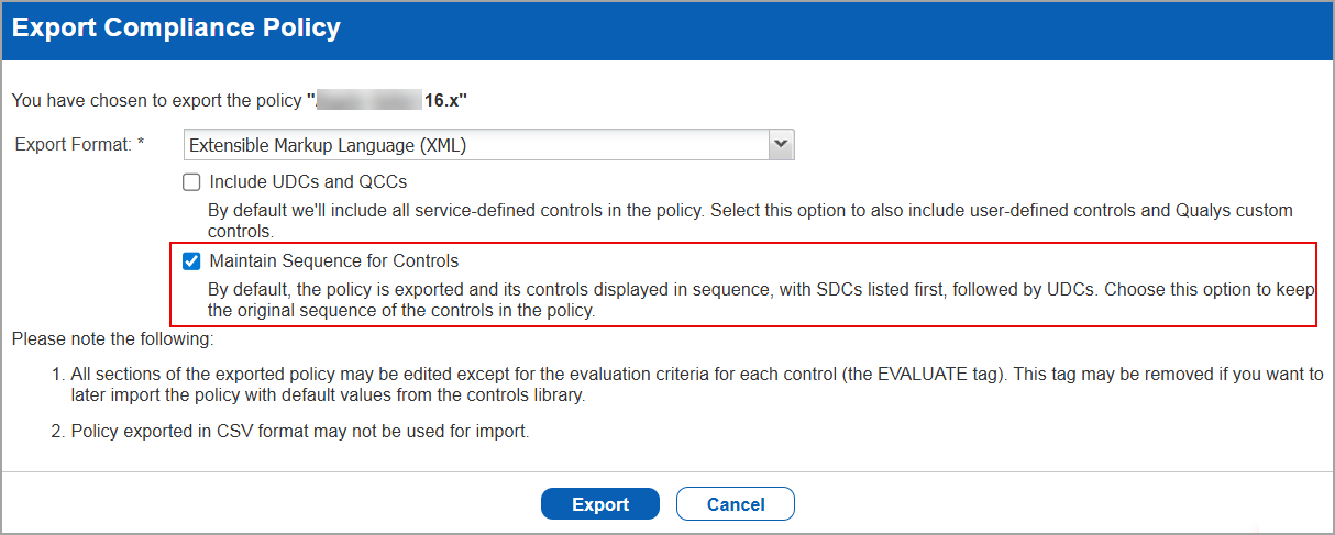 Maintain Sequence for Controls checkbox in the export compliance policy window.