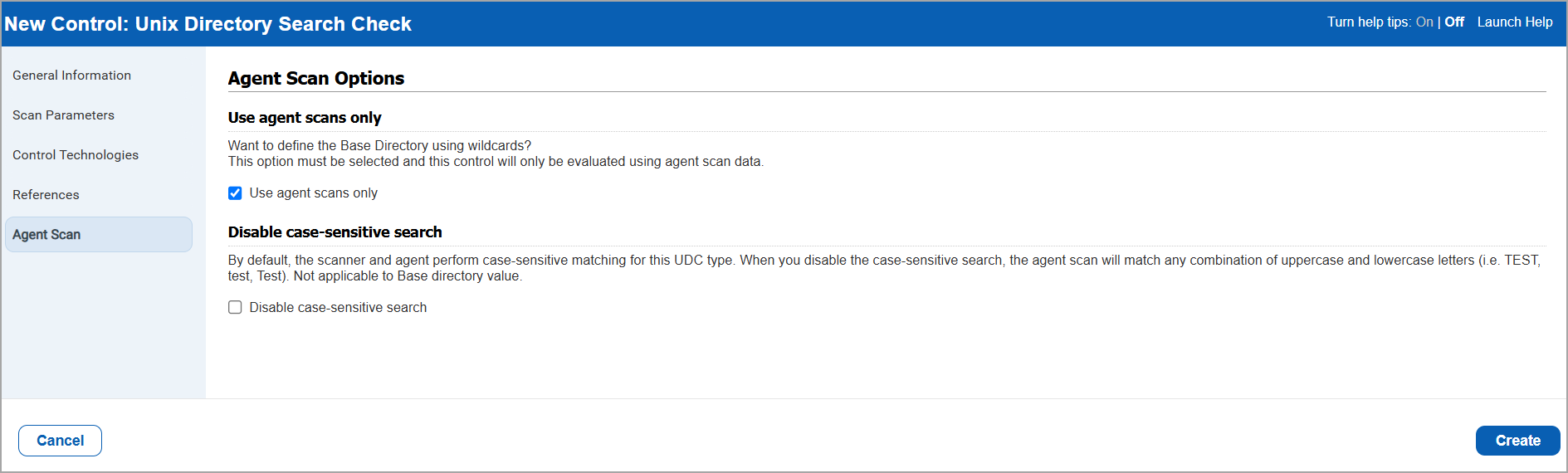 Use agent scans only option in UDC.