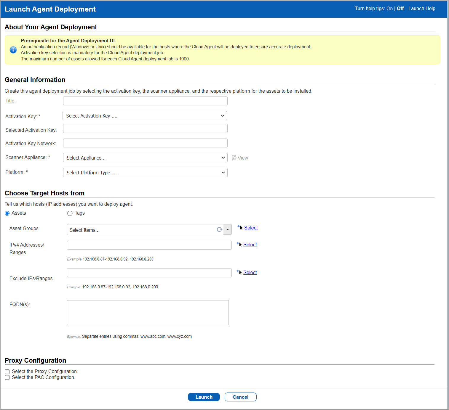 Launch agent deployment dialog box.