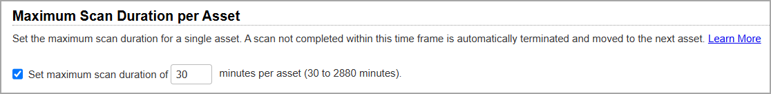 Maximum Scan Duration per Asset Scan Setting
