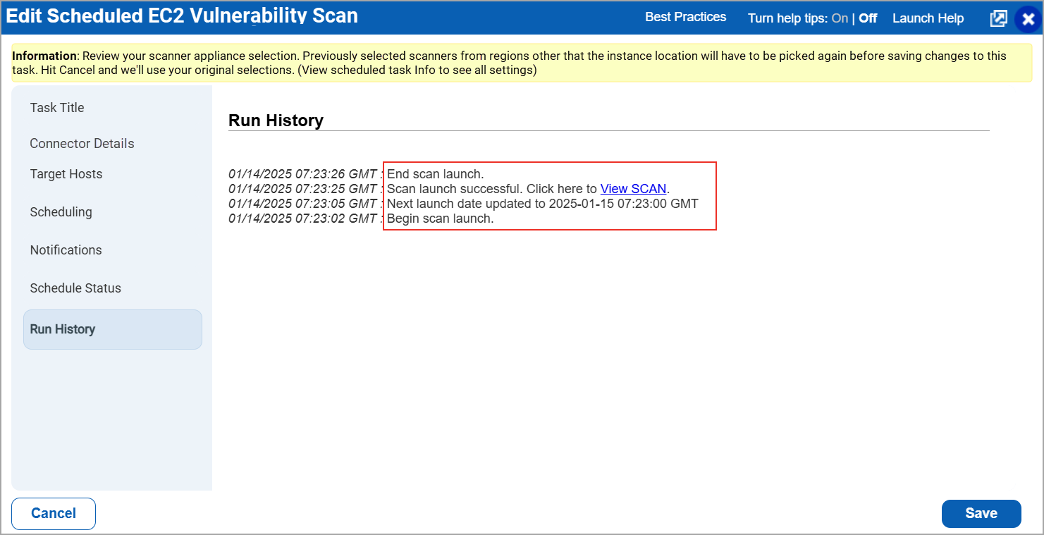 Check the status of scheduled scan on Run History tab.