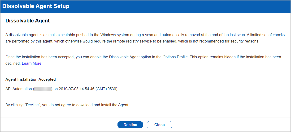 Dissolvable agent setup window