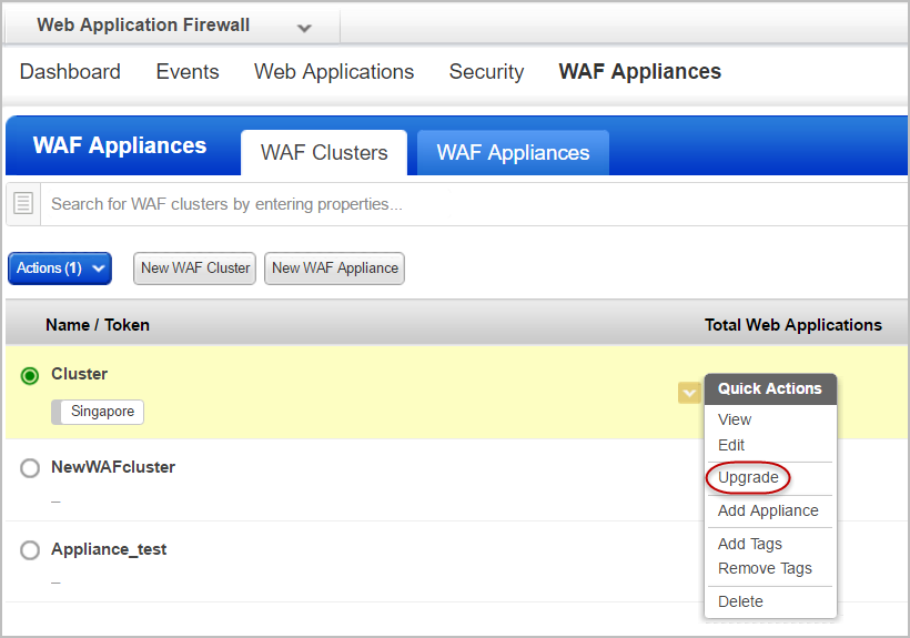 Upgrade option in the Quick Actions menu in the WAF Clusters tab.
