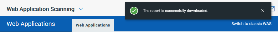 Report notification indicating report status for download.