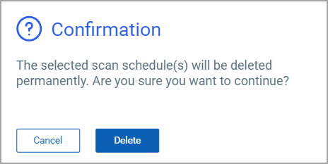 delete scan schedule confirmation